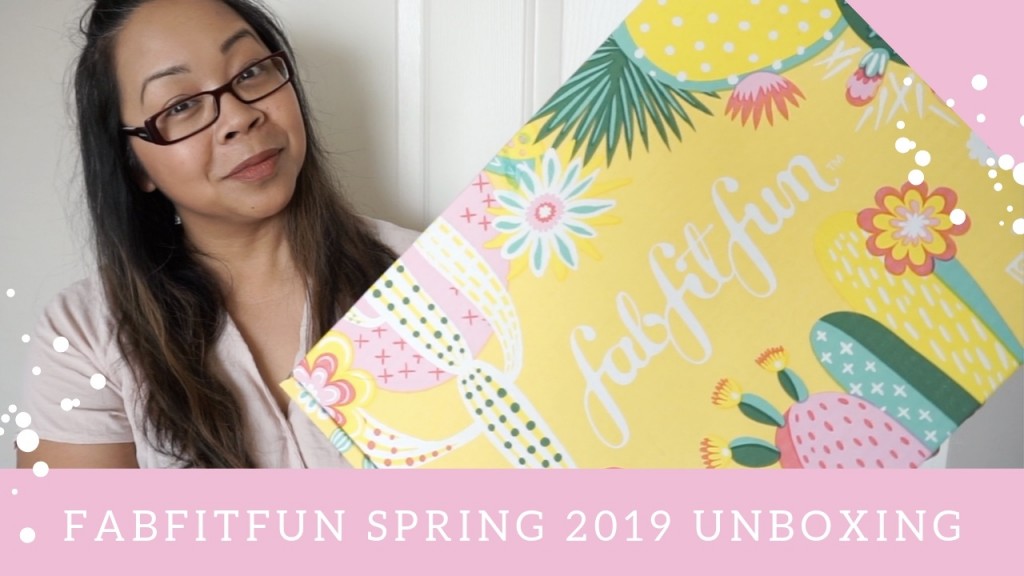 fabfitfun-spring-2019-unboxing-copy